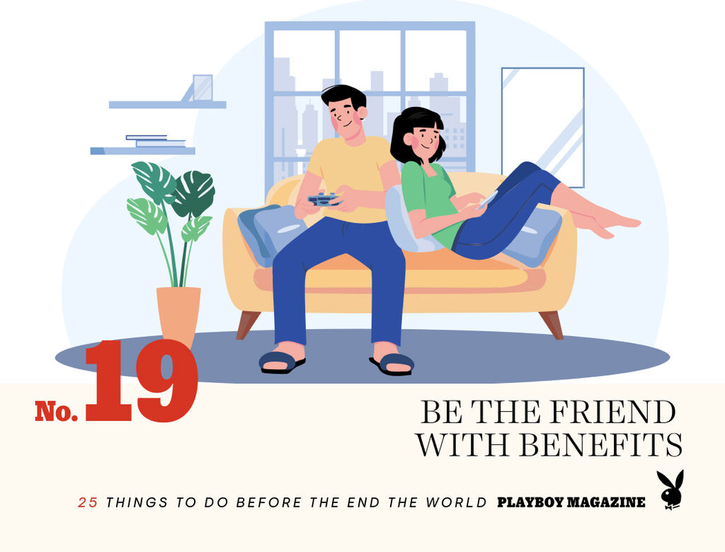 Playboy Magazine 25 Things to Do Before The End of the World Friends with Benefits